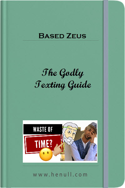 Based Zeus - The Godly Texting Guide