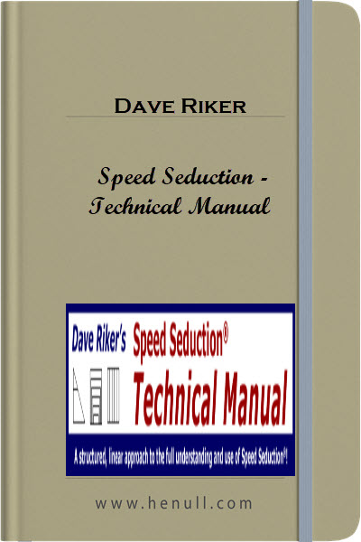 Dave Riker – Speed Seduction – Technical Manual