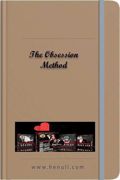 The Obsession Method