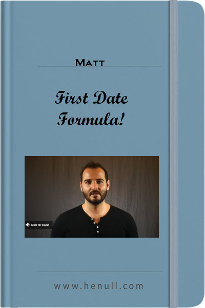 Matt – First Date Formula!