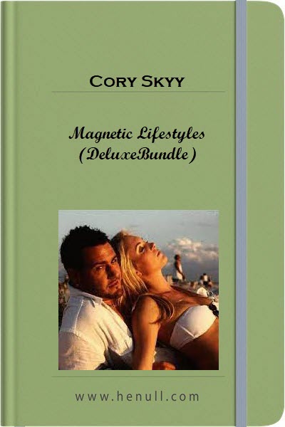 Cory Skyy – Magnetic Lifestyles (DeluxeBundle)