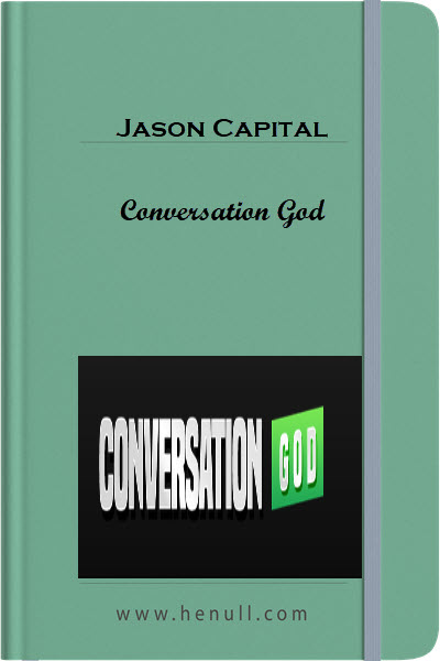 Jason Capital - Conversation God