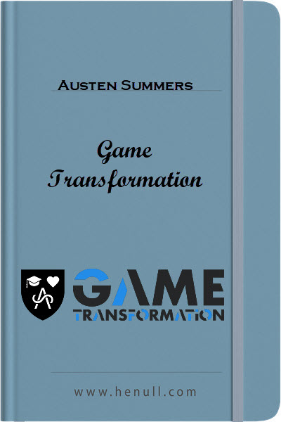 Austen Summers – Game Transformation