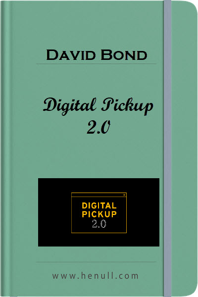 David Bond – Digital Pickup 2.0