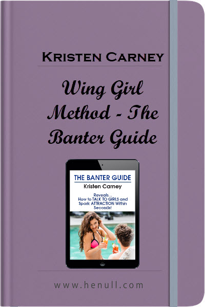 Kristen Carney – Wing Girl Method – The Banter Guide