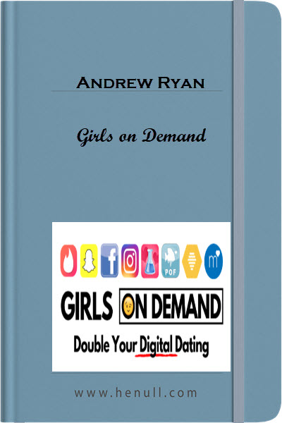 Girls on Demand – Andrew Ryan