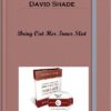 David Shade – Bring Out Her Inner Slut