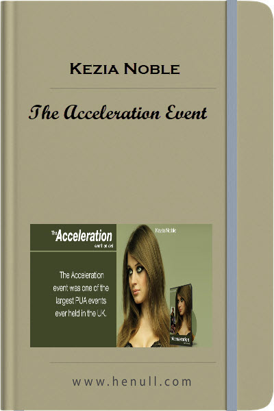 Kezia Noble – The Acceleration Event