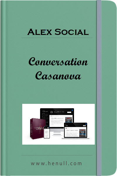 Alex Social – Conversation Casanova