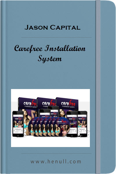 Jason Capital – Carefree Installation System