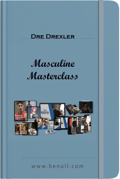 Dre Drexler – Masculine Masterclass