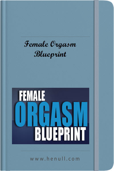 Female Orgasm Blueprint