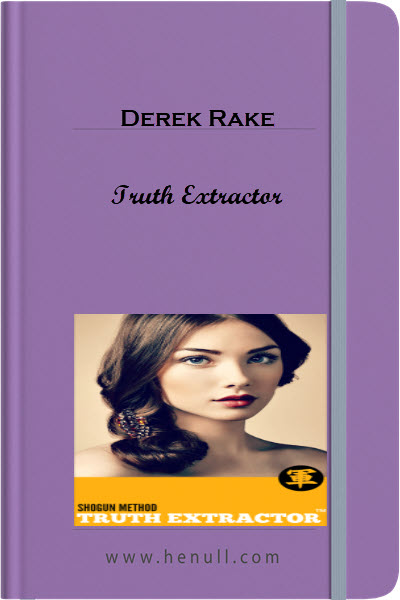 Derek Rake – Truth Extractor