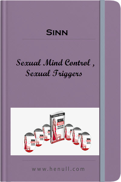 Sinn – Sexual Mind Control , Sexual Triggers