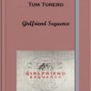 Tom Torero – Girlfriend Sequence