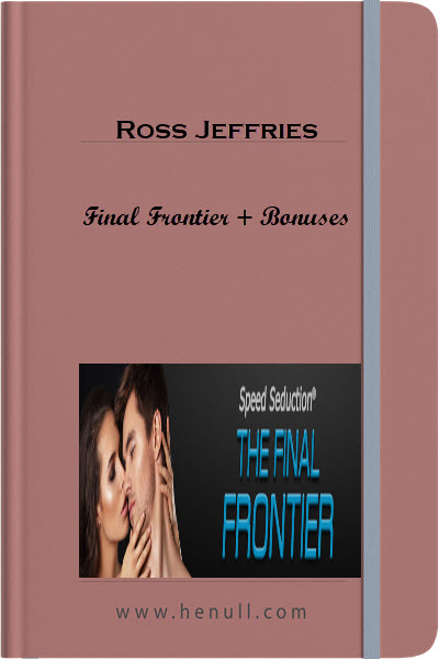 Ross Jeffries – Final Frontier + Bonuse