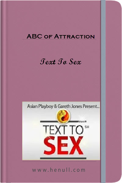 ABC of Attraction – Text To Sex