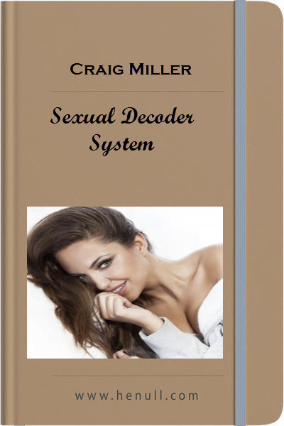 Craig Miller – Sexual Decoder System