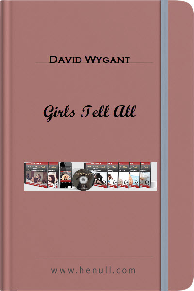 David Wygant - Girls Tell All