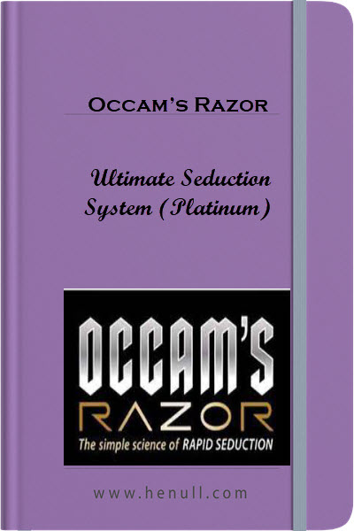 Occam’s Razor – Ultimate Seduction System (Platinum)