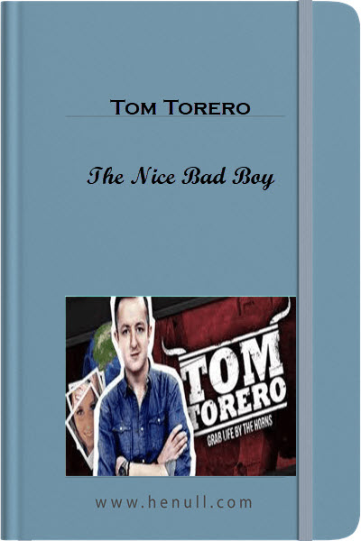 Tom Torero – The Nice Bad Boy