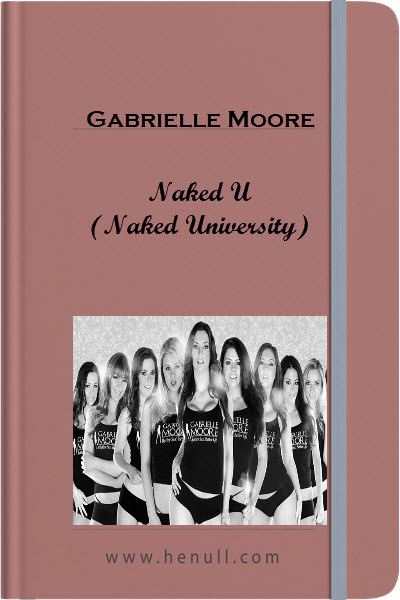 Gabrielle Moore – Naked U (Naked University)