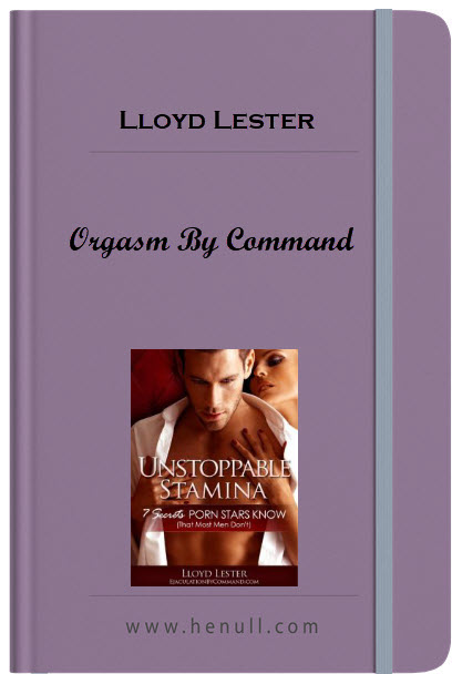 Lloyd Lester – Orgasm By Command