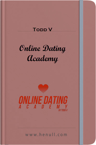 Todd V – Online Dating Academy