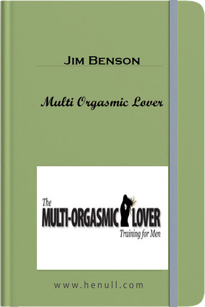 Jim Benson – Multi Orgasmic Lover