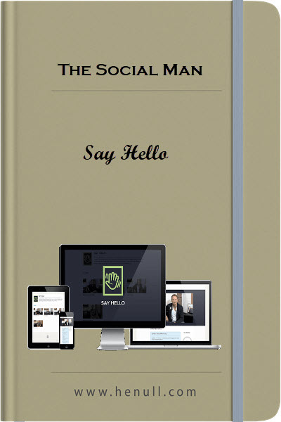 The Social Man – Say Hello