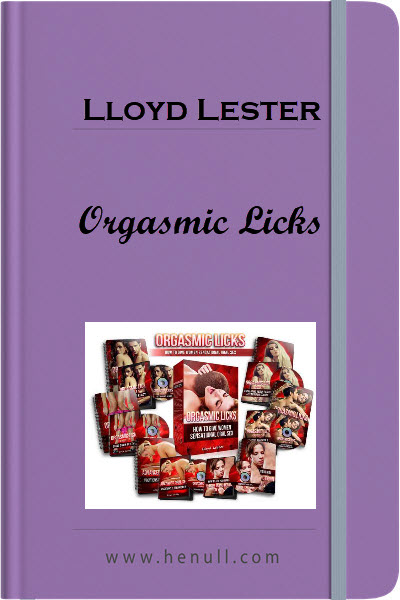 Lloyd Lester – Orgasmic Licks