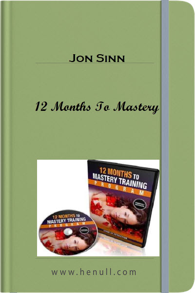 Jon Sinn – 12 Months To Mastery